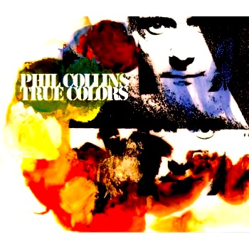 Phil Collins - True Colors